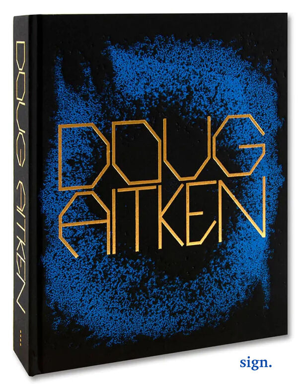 Doug Aitken – Works (sign.)