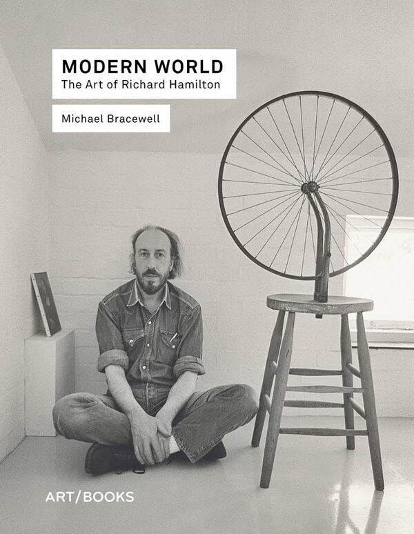 Modern World: The Art of Richard Hamilton