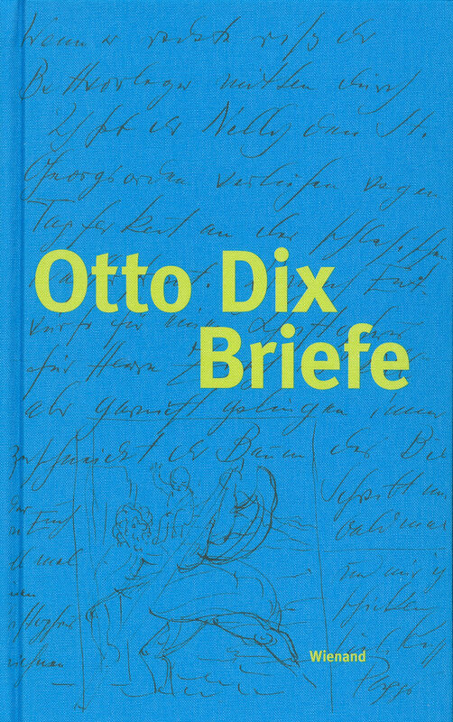 Otto Dix – Briefe