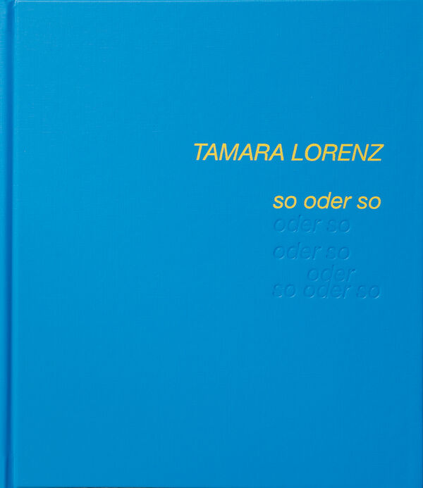 Tamara Lorenz – so oder so