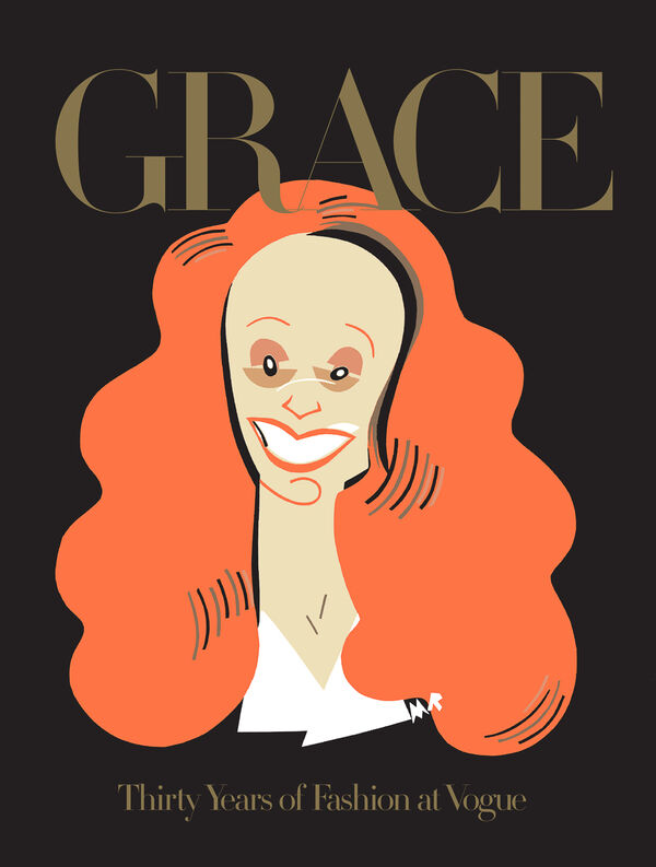 Grace: Thirty Years of Fashion at Vogue | special ed.