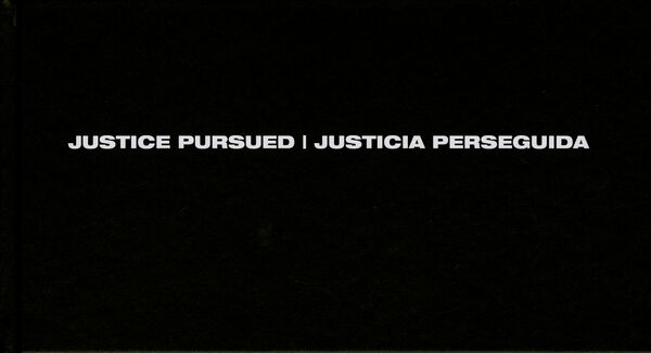 Johan Sundgren – Justice Pursued | Justicia Perseguida