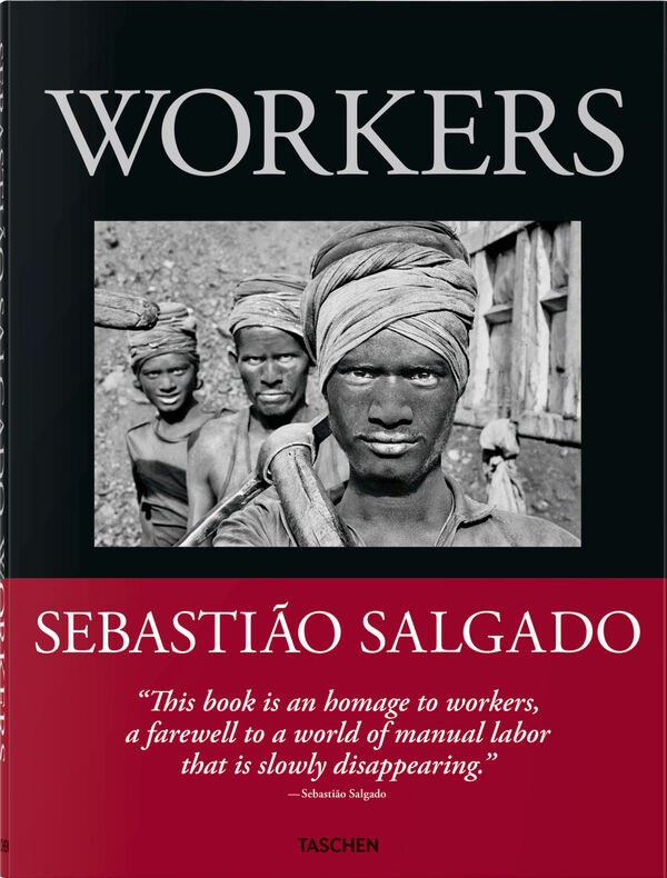 Sebastião Salgado – Workers