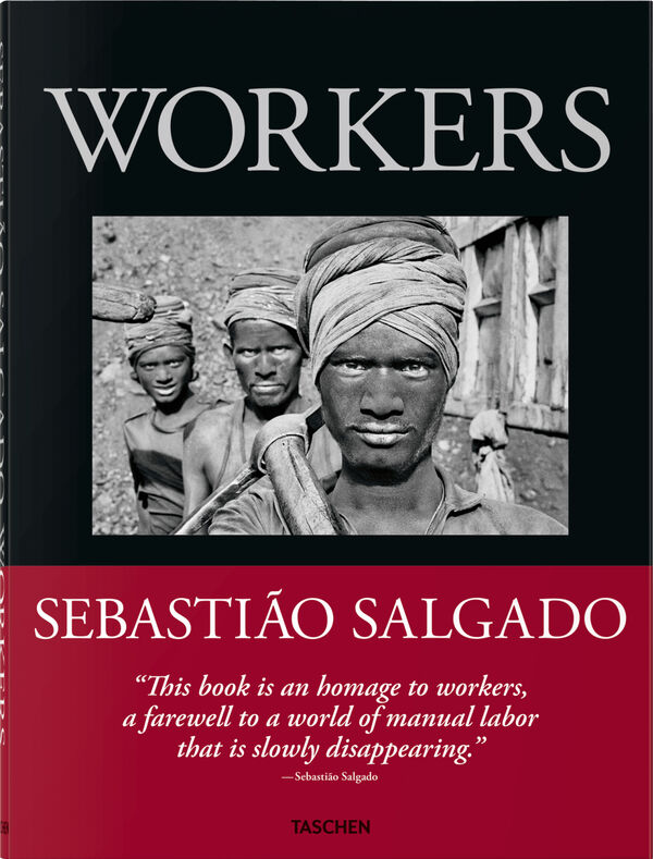 Sebastião Salgado – Arbeiter