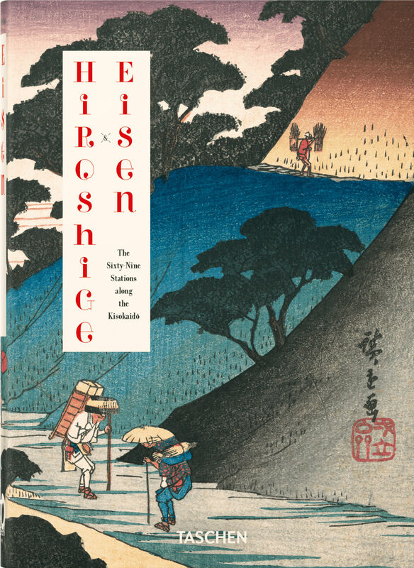 Hiroshige & Eisen – The Sixty-Nine Stations along the Kisokaido