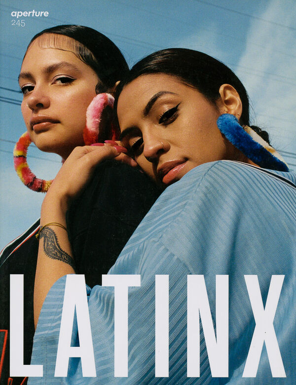 Aperture Magazine 245: Latinx