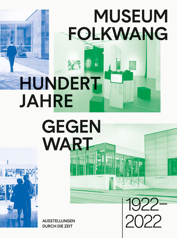 Museum Folkwang – Hundert Jahre Gegenwart