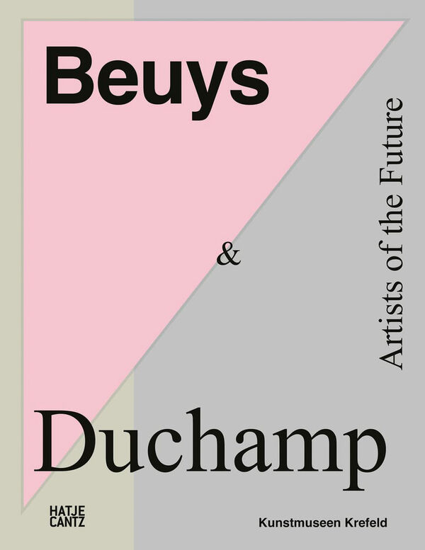 Beuys & Duchamp – Artists of the Future